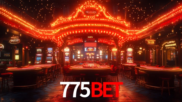 Explore as vantagens do 775BET: serviço profissional e confiabilidade